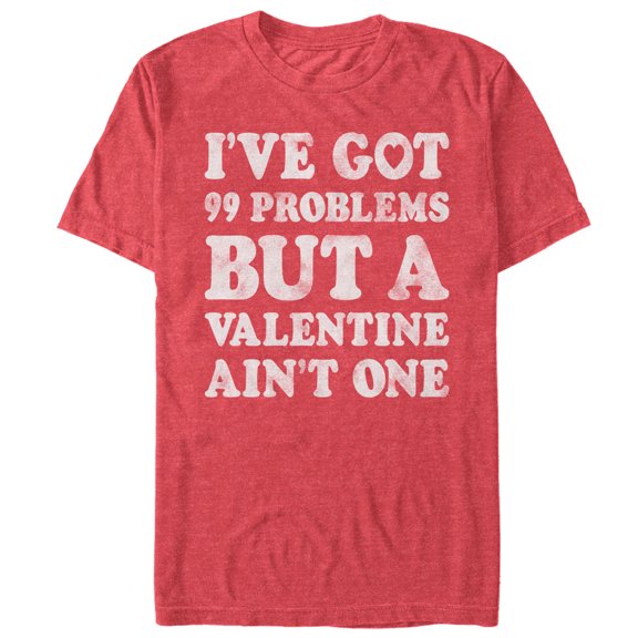 Men's Lost Gods 99 Problems But a Valentine Ain't One Graphic Tee Red Heather Large