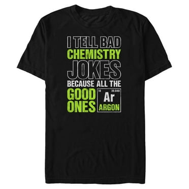 Men's Lost Gods I Tell Bad Chemistry Jokes Distressed Graphic T-Shirt Big & Tall