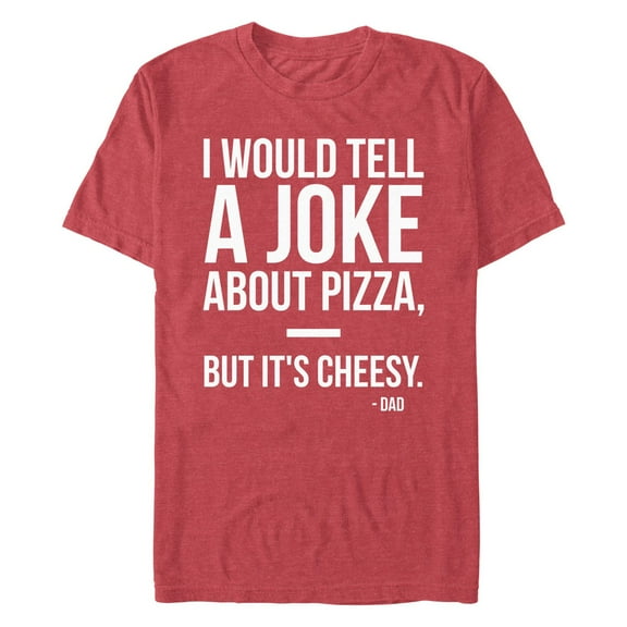 Men's Lost Gods I Would Tell A Joke About Pizza  Graphic T-Shirt