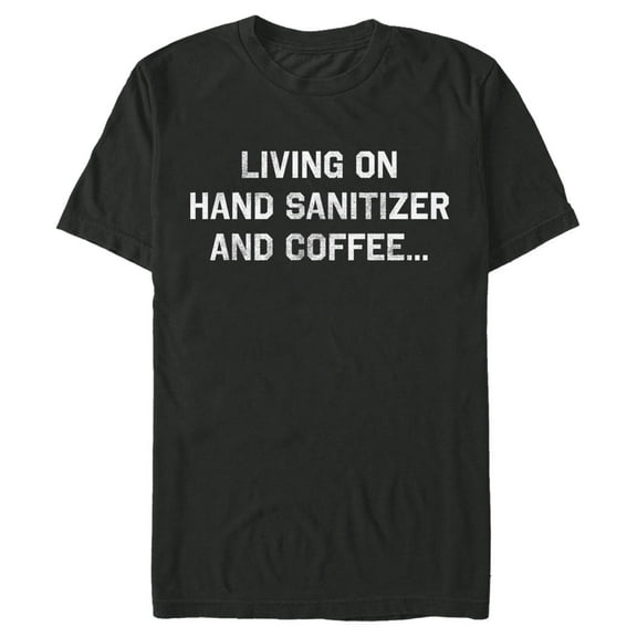 Men's Lost Gods Living on Hand Sanitizer and Coffee Distressed Graphic T-Shirt Big & Tall