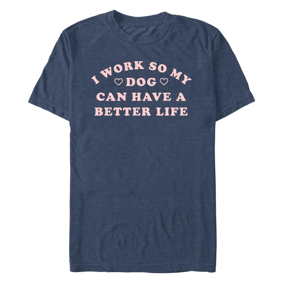 Men's Lost Gods Work for My Dog Graphic T-Shirt