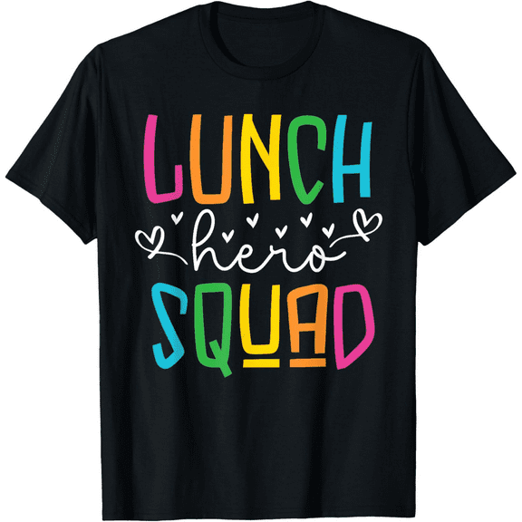 Men's Lunch Hero Squad Kitchen Food Service Cafeteria Crew Canteen T-Shirt