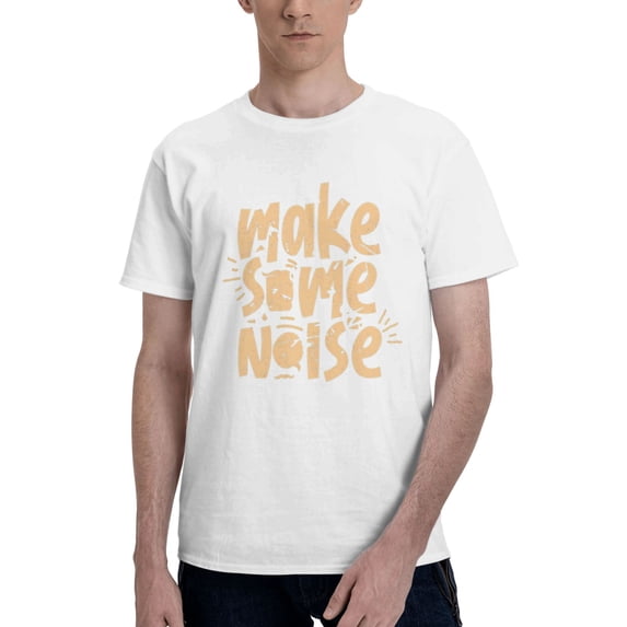 Men's Make Some Noise T-Shirt Premium 100% Cotton Short Sleeve T Shirt Crew Neck Casual Tee Shirt,White,M