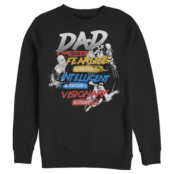 Men's Marvel X-Men Dad You are Fearless, Intelligent, and a Visionary Sweatshirt Black 2X Large