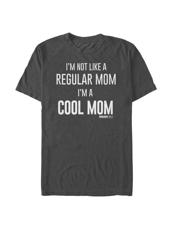 Men's Mean Girls Not a Regular Mom I'm a Cool Mom Graphic Tee Charcoal Medium