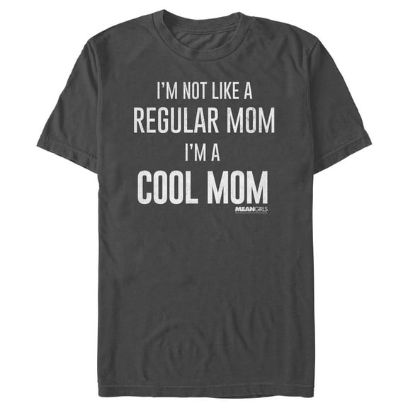 Men's Mean Girls Not a Regular Mom I'm a Cool Mom Graphic Tee Charcoal Small