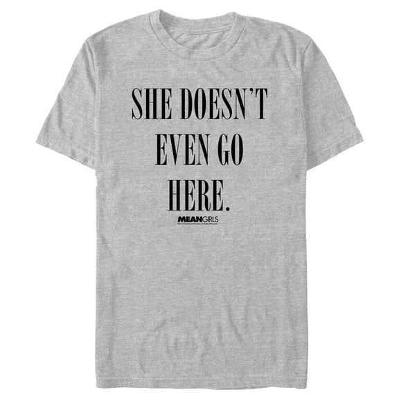 Men's Mean Girls She Doesn’t Even Go Here Graphic Tee Athletic Heather Large