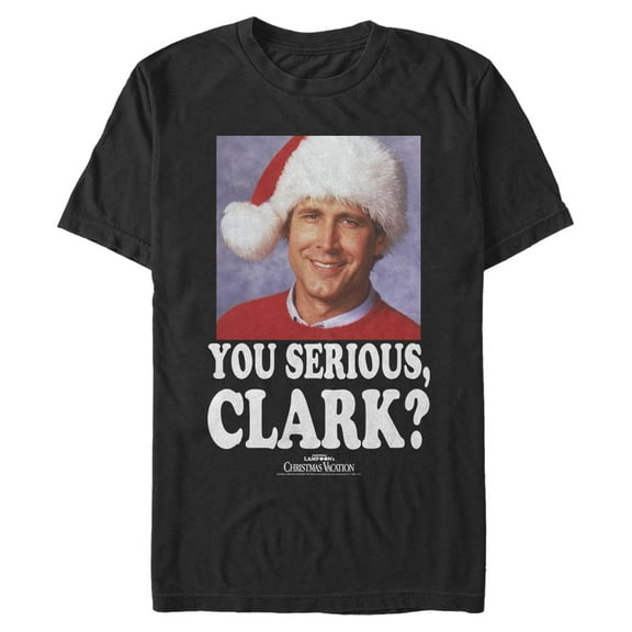 Men's National Lampoon's Christmas Vacation You Serious, Clark  Graphic T-Shirt