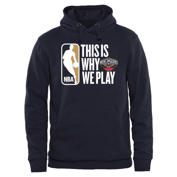 Men's Navy New Orleans Pelicans This Is Why We Play Pullover Hoodie