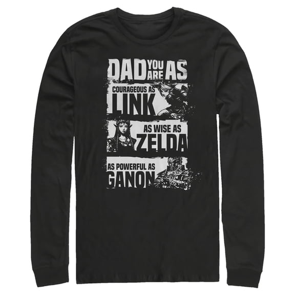 Men's Nintendo Zelda Dad You are Courageous Wise Powerful Long Sleeve Shirt Black Large