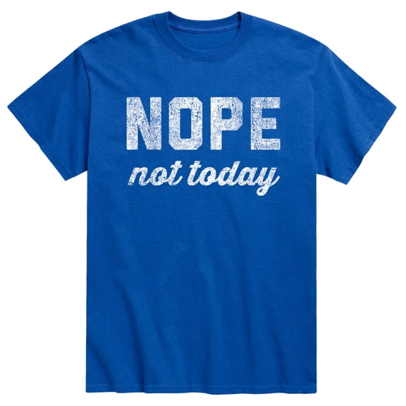 Instant Message - Distressed Nope Not Today - Men's Short Sleeve Graphic T-shirt