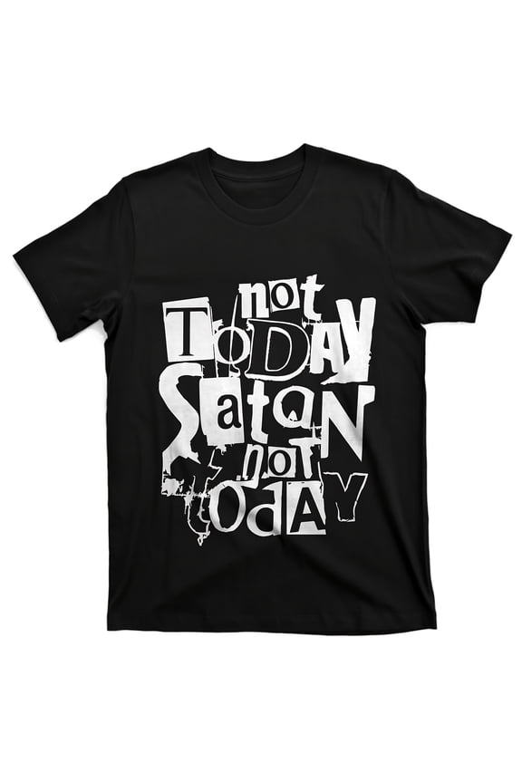 Men's Not Today Satan Funny Graphic Lettering Black T-Shirt