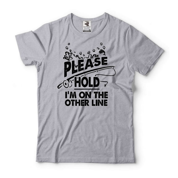 Men's Please Hold I'm On The Other Line Shirt Funny Fishing Shirt For Men Fishing Gifts (Large Grey)