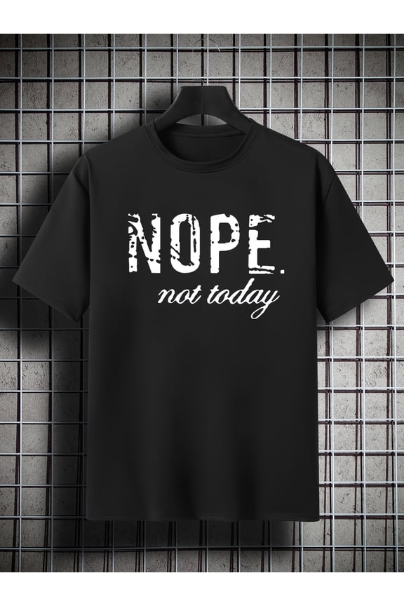 Men's Plus Size 'NOPE Not Today' Print Plain Color Short Sleeve Crew Neck T-shirt, Oversized Casual Clothing For Big And Tall Guys Plus Size Women & Men Clothes Best Sellers Gifts