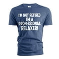 thumbnail image 1 of Men's Professional Relaxer Shirt Retiree Gifts Funny Retirement Joke Tee Shirt For Him Her Unisex (Small Navy Blue), 1 of 7