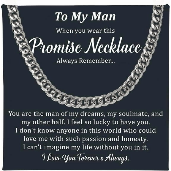 Men's Promise Necklace Gift Men's Birthday & Valentine's Day Jewelry Gift Wife's Gift to Husband: Cuban Chain Necklace Boyfriend's Anniversary Necklace