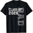 thumbnail image 1 of Men's Proud Dad of A 2026 Graduate Grad Senior Father Graduation T-Shirt, Comfortable Breathable Soft Tee, Men's 100% Cotton Graphic T-Shirt 180gsm, 1 of 5