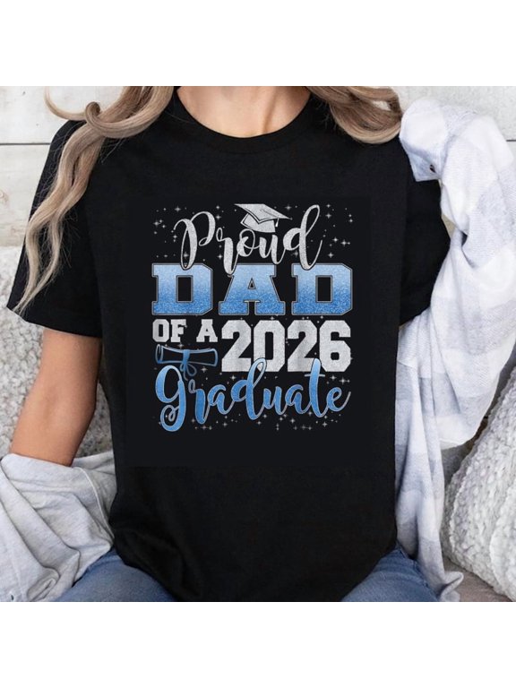 Men's Proud Dad of a Class of 2026 Graduate T-Shirt