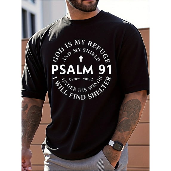 Men's Psalm 91 Inspirational T-Shirt - God is My Refuge & Shield Christian Graph