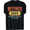thumbnail image 1 of Men's Retirement Celebration 2025 T-Shirt - "Hard Work Pays Off" Motivational Design, Soft Breathable Crew Neck T-Shirt for Retirees, Fun and Inspiring Gift Idea, 1 of 6