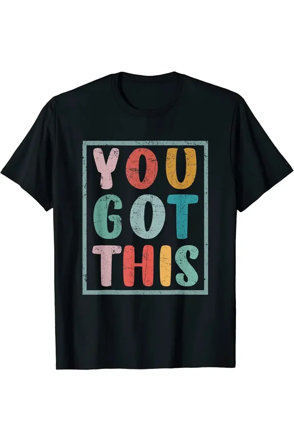 Men's Retro Distressed You Got This Graphic T-Shirt
