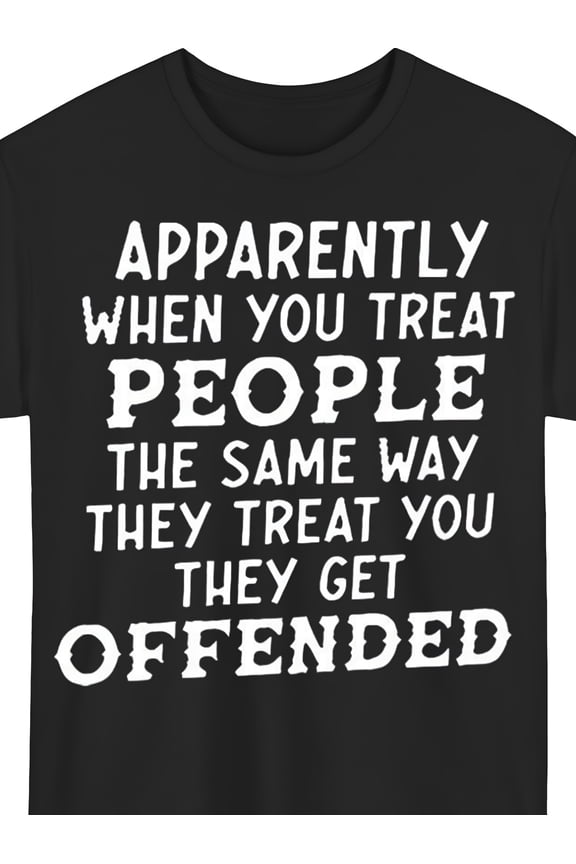 Men's Sarcastic Humor Sassy Quote Statement T-Shirt