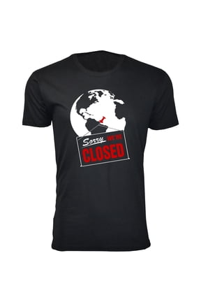 Men's Sorry We're Closed T-Shirts