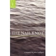 thumbnail image 1 of Pre-Owned The Nail Knot (Fly Fishing Mystery) (Paperback) 1932557113 9781932557114, 1 of 1