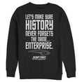 thumbnail image 1 of Men's Star Trek: The Next Generation Let's Make Sure History Never Forgets The USS Enterprise  Sweatshirt Black 2X Large, 1 of 4