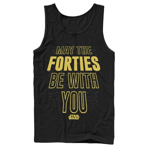 Men's Star Wars May The Forties Be With You Text Scroll  Tank Top
