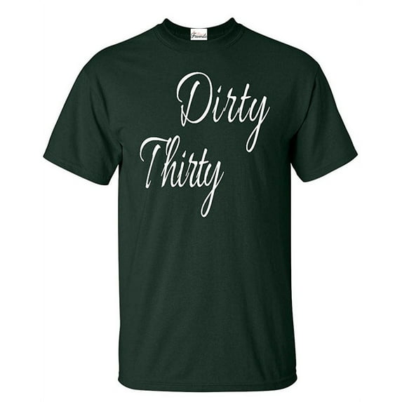 Men's T-Shirt Short Sleeve - Dirty Thirty