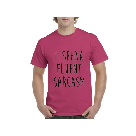 Men's T-Shirt Short Sleeve - I Speak Fluent Sarcasm