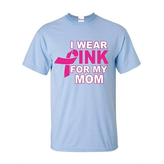 Men's T-Shirt Short Sleeve - I Wear Pink For My Mom