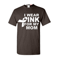 thumbnail image 1 of Men's T-Shirt Short Sleeve - I Wear Pink For My Mom, 1 of 3