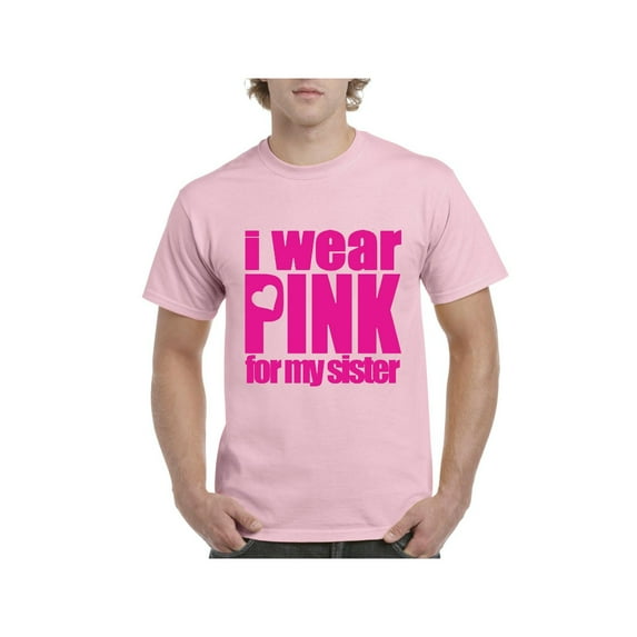 Men's T-Shirt Short Sleeve - I Wear Pink For My Sister