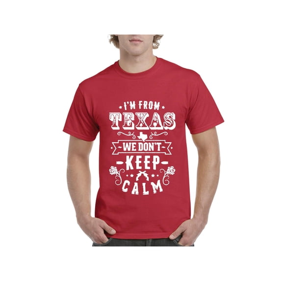 Men's T-Shirt Short Sleeve - I am From Texas TX Texas