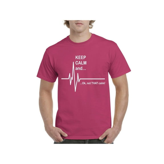 Men's T-Shirt Short Sleeve - Keep Calm Ok Not That Calm