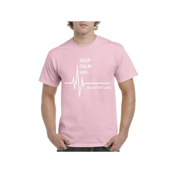 Men's T-Shirt Short Sleeve - Keep Calm Ok Not That Calm