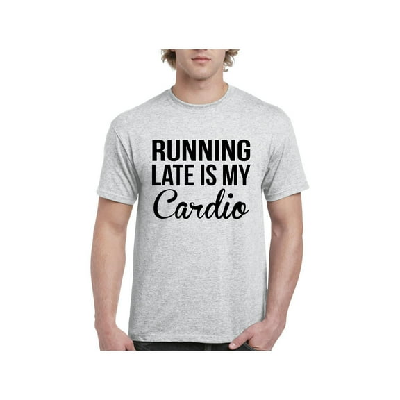 Men's T-Shirt Short Sleeve - Running Late is My Cardio