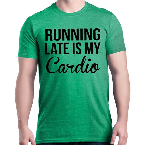 Men's T-Shirt Short Sleeve - Running Late is My Cardio