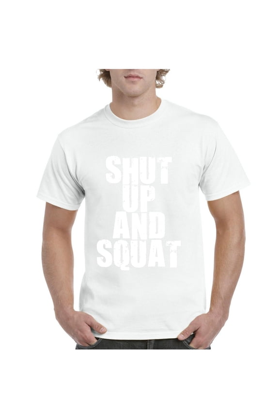 Men's T-Shirt Short Sleeve - Shut Up and Squat