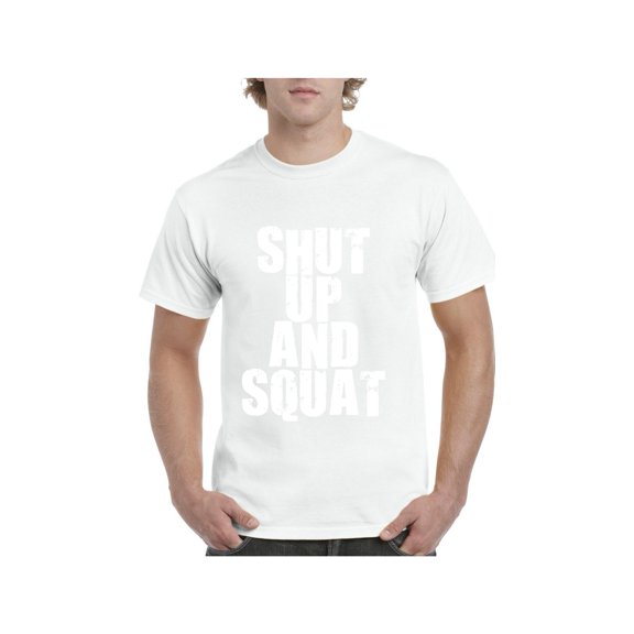 Men's T-Shirt Short Sleeve - Shut Up and Squat