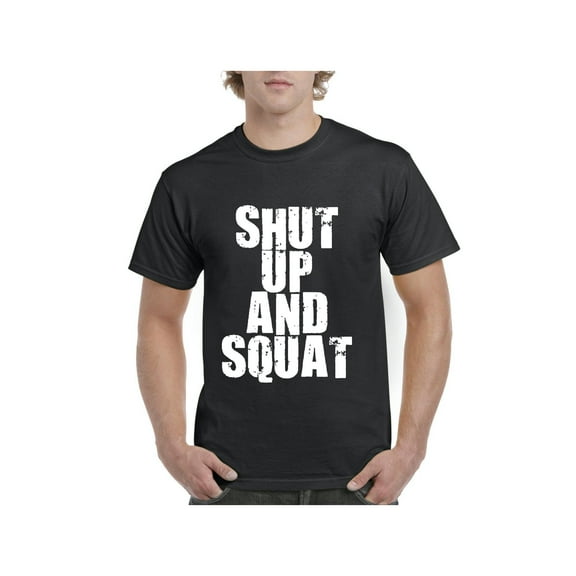 Men's T-Shirt Short Sleeve - Shut Up and Squat