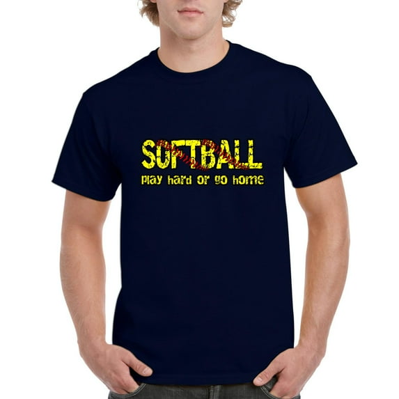 Men's T-Shirt Short Sleeve - Softball Play Hard or Go Home