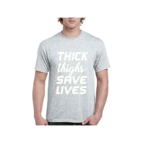 Men's T-Shirt Short Sleeve - Thick Thighs Save Lives