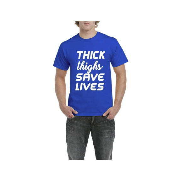 Men's T-Shirt Short Sleeve - Thick Thighs Save Lives