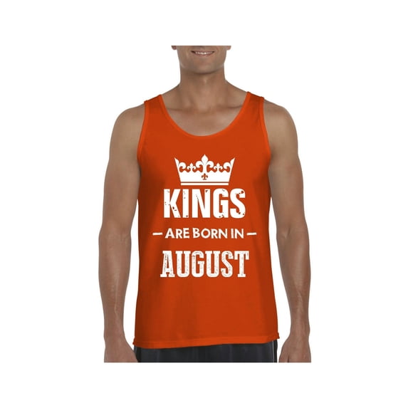 Men's Tank Top for Men - Birthday Gift Kings Are Born In August
