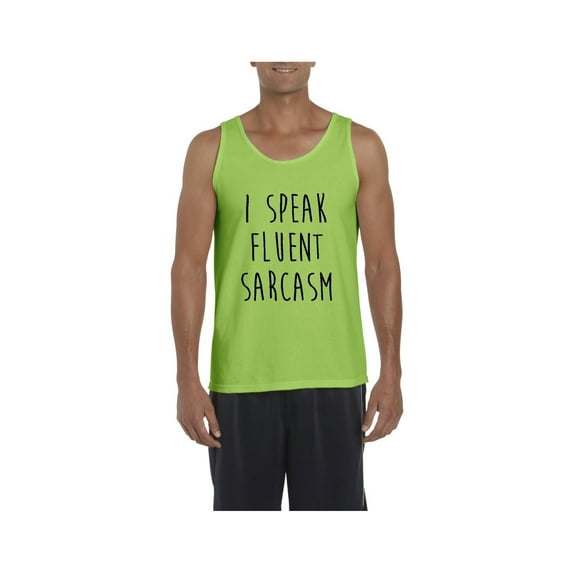 Men's Tank Top for Men - I Speak Fluent Sarcasm