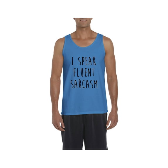 Men's Tank Top for Men - I Speak Fluent Sarcasm
