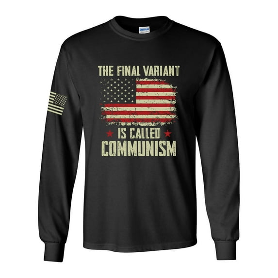 Men's The Final Variant Is Communism Patriotic American Flag Long Sleeve T-shirt Graphic Tee-Black-5xl